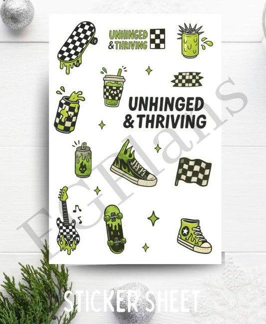 Unhinged And Thriving