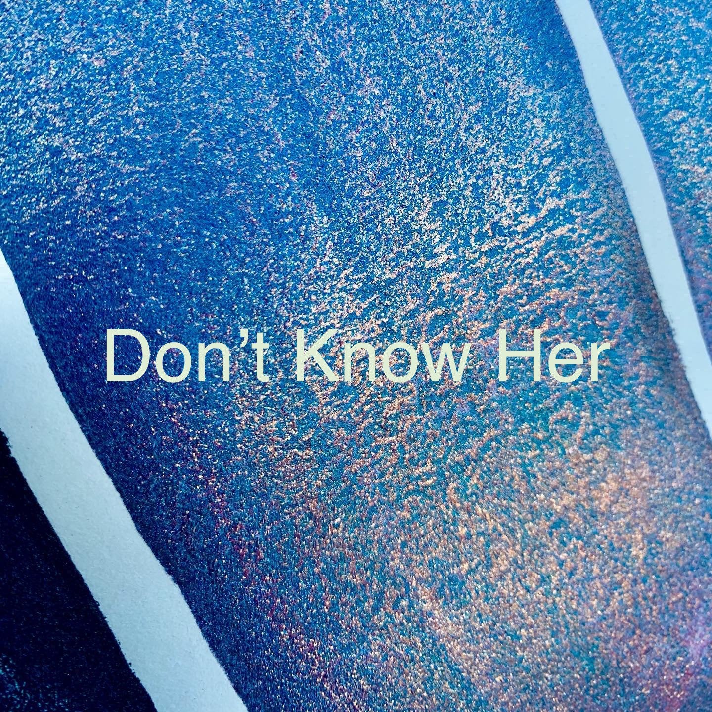 Don’t Know Her | Half Pan | Handmade Watercolors | Handmade Paint | Calligraphy | Lettering
