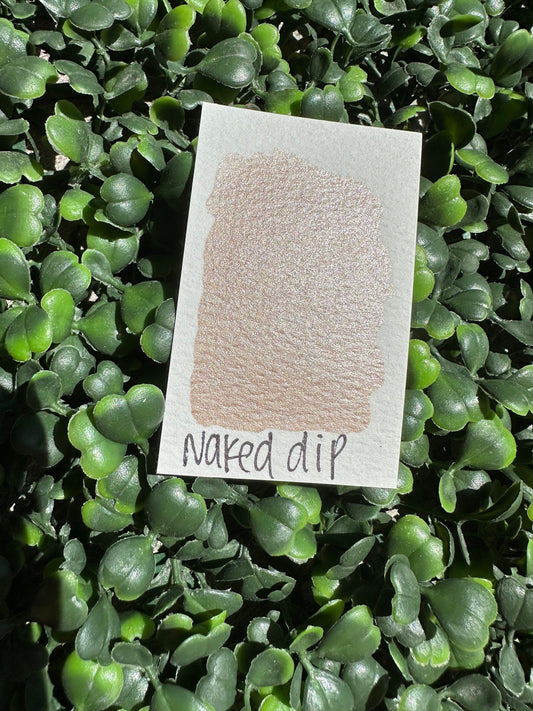 Naked Dip | Handmade Watercolors | Handmade Paint | Watercolors | Watercolor | Watercolor Artist