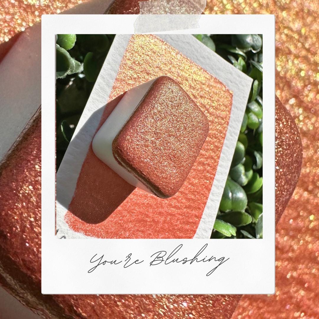 You’re Blushing | Handmade Watercolors | Handmade Paint | Watercolors | Watercolor | Watercolor Artist