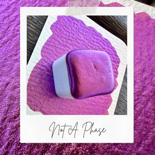 Not A Phase | Handmade Watercolors | Handmade Paint | Watercolors | Watercolor | Watercolor Artist