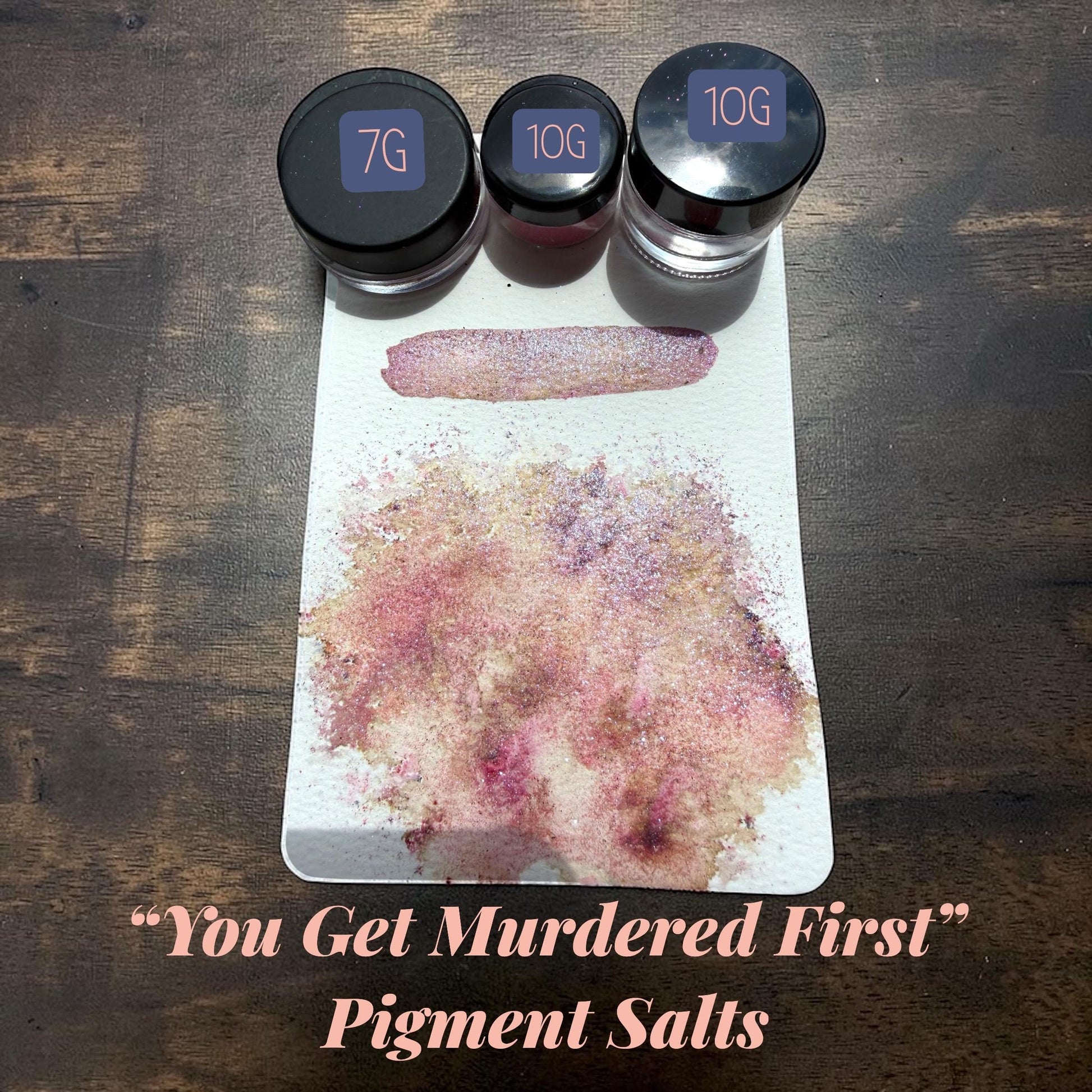 You Get Murdered First | Handmade Pigment Salts Watercolor | Color Burst Texture Paint | Sparkly Mica Pigment Crystals | Unique Art Supply