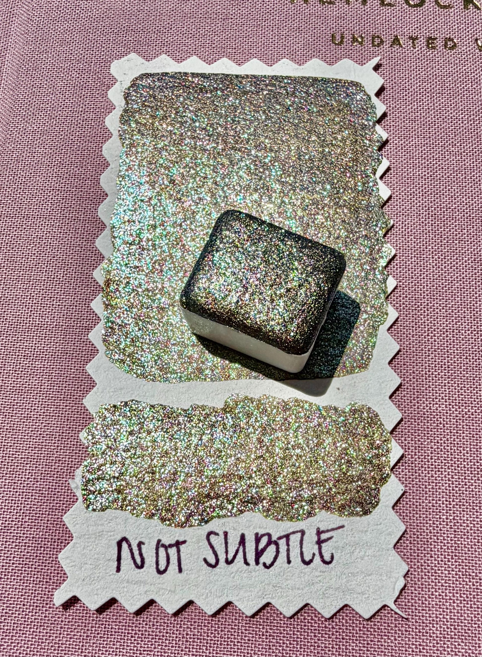 Not Subtle | Handmade Watercolors | Handmade Paint | Calligraphy | Lettering | Colorshift | Artist Paints | Watercolor Artist