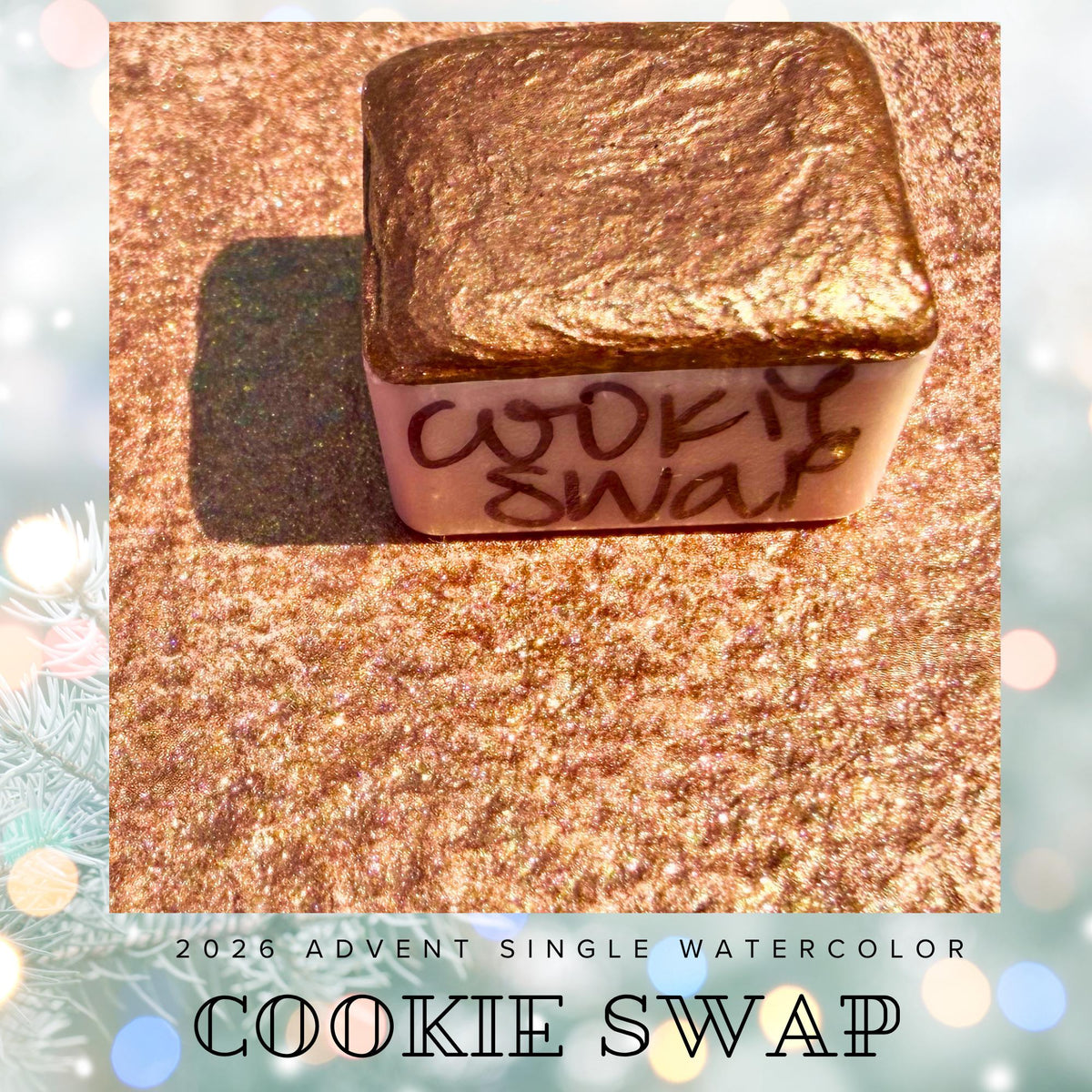 Cookie Swap - 2026 Holiday Advent Single Colors | Handmade Watercolors | Handmade Paint | Watercolors | Watercolor Artist |