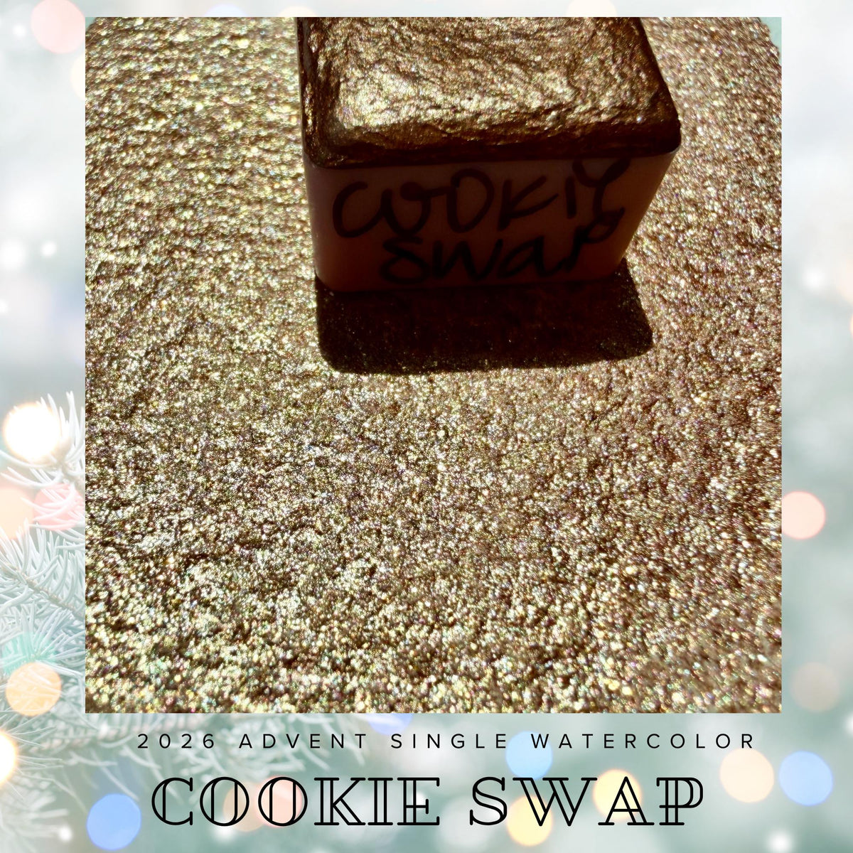 Cookie Swap - 2026 Holiday Advent Single Colors | Handmade Watercolors | Handmade Paint | Watercolors | Watercolor Artist |