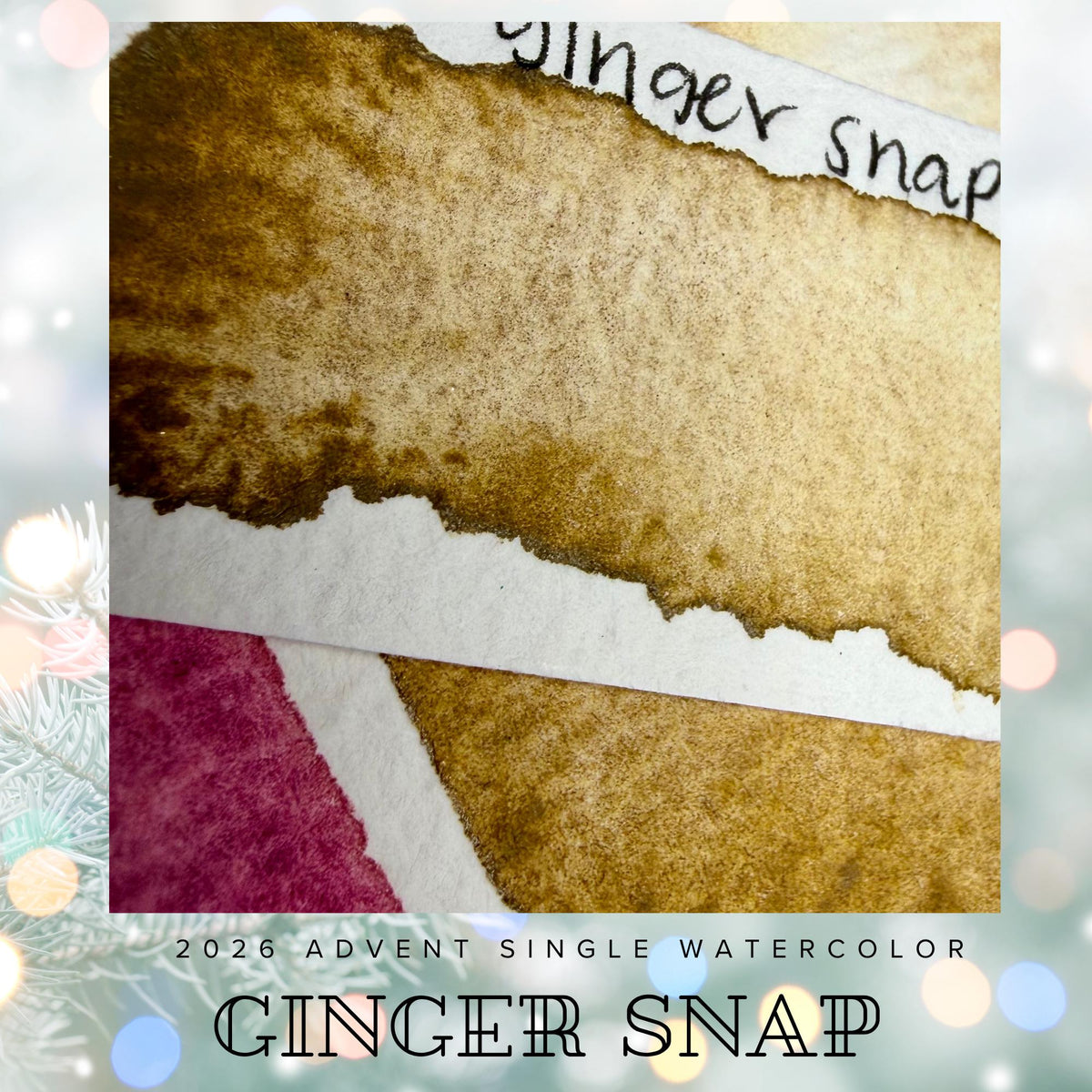 Ginger Snap - 2026 Holiday Advent Single Colors | Handmade Watercolors | Handmade Paint | Watercolors | Watercolor Artist |