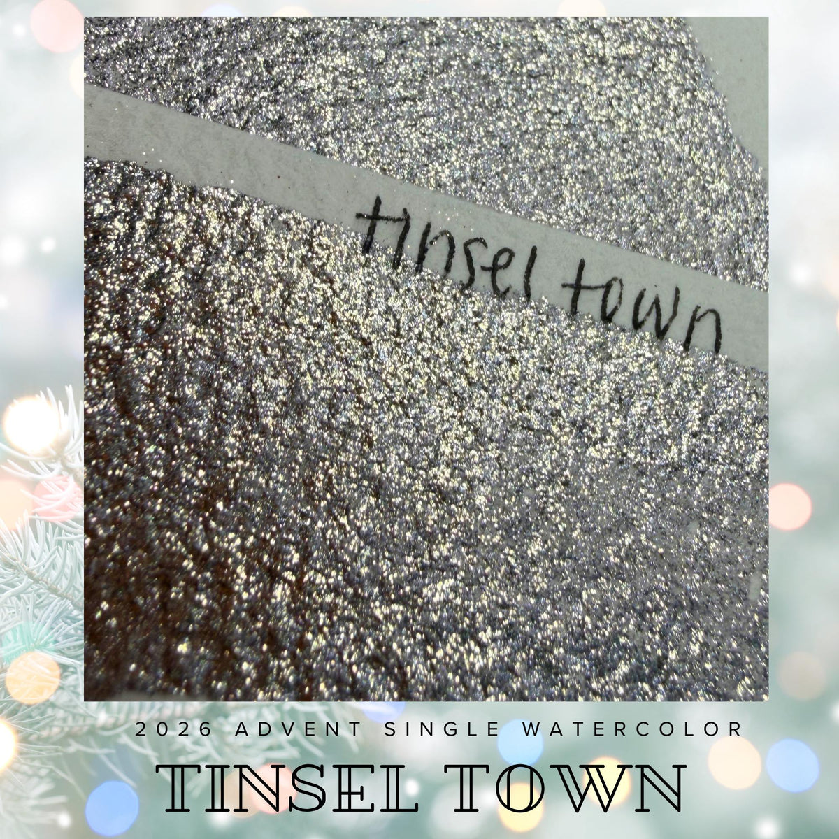 Tinsel Town - 2026 Holiday Advent Single Colors | Handmade Watercolors | Handmade Paint | Watercolors | Watercolor Artist |