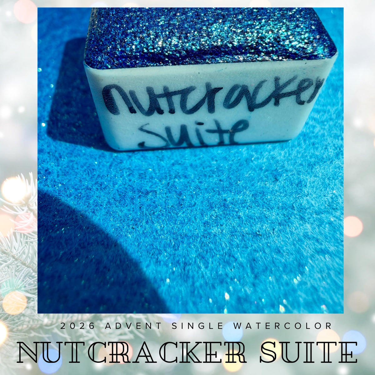 Nutcracker Suite - 2026 Holiday Advent Single Colors | Handmade Watercolors | Handmade Paint | Watercolors | Watercolor Artist |