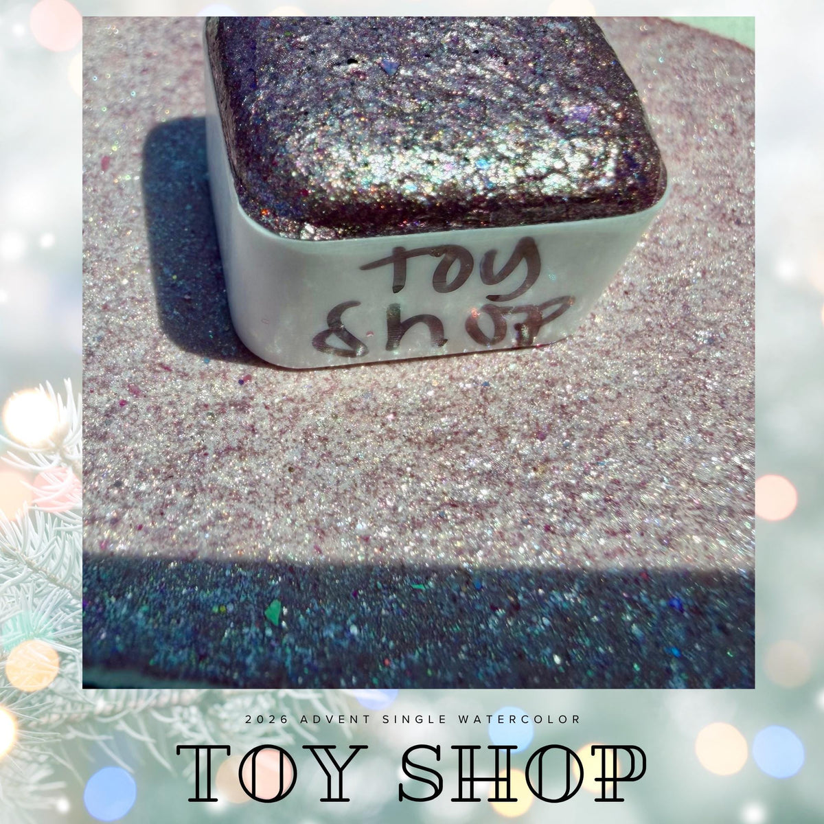 Toy Shop - 2026 Holiday Advent Single Colors | Handmade Watercolors | Handmade Paint | Watercolors | Watercolor Artist |