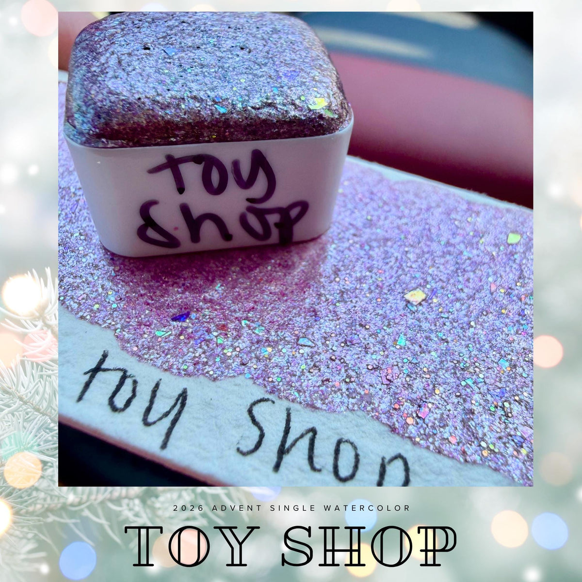 Toy Shop - 2026 Holiday Advent Single Colors | Handmade Watercolors | Handmade Paint | Watercolors | Watercolor Artist |