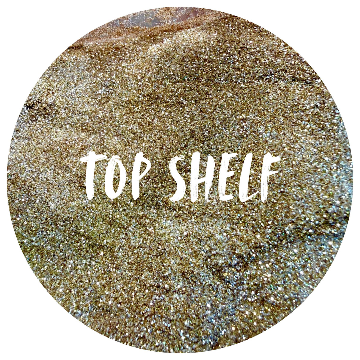 Top Shelf | Handmade Custom Glitter Mix | Fine, Chunky, Holographic & Specialty Glitter | Craft Glitter | .5 oz, 1 oz, 2 oz