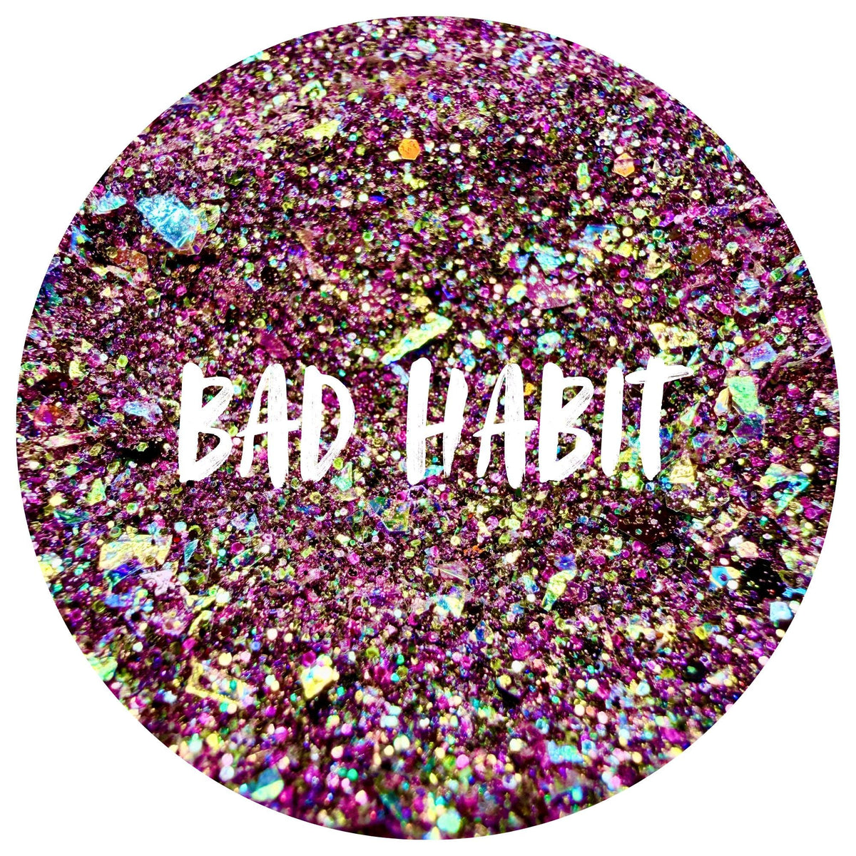 Bad Habit | Handmade Custom Glitter Mix | Fine, Chunky, Holographic & Specialty Glitter | Craft Glitter | .5 oz, 1 oz, 2 oz